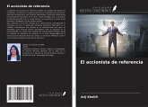 El accionista de referencia El accionista de referencia