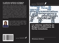 Cover La reforma sanitaria en Bulgaria continuará: de forma inmediata