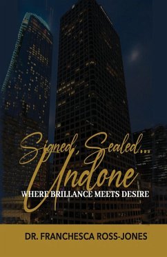 Signed, Sealed, Undone - Ross-Jones, Franchesca