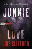 Junkie Love Junkie Love