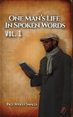 One Man's Life In Spoken Words One Man's Life In Spoken Words