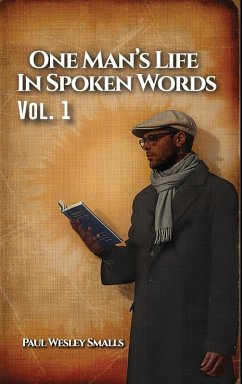 Cover One Man's Life In Spoken Words