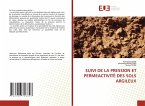 SUIVI DE LA PRESSION ET PERMEACTIVITÉ DES SOLS ARGILEUX
