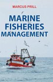 Marine Fisheries Management Marine Fisheries Management