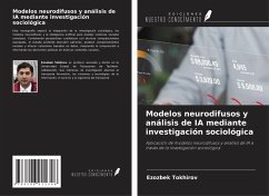 Modelos neurodifusos y análisis de IA mediante investigación sociológica - Tokhirov, Ezozbek