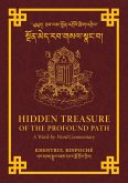 Hidden Treasure of the Profound Path