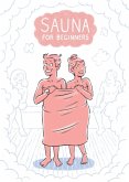 Sauna for Beginners
