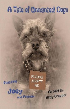 Cover A Tale of Unwanted Dogs