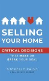 Selling Your Home Selling Your Home