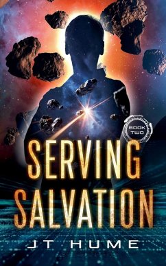 Serving Salvation Book Two - Hume, Jt Serving Salvation Book Two - Hume, Jt