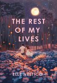 The Rest of My Lives The Rest of My Lives