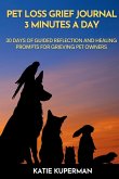 Pet Loss Grief Journal Pet Loss Grief Journal