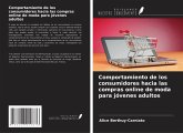 Comportamiento de los consumidores hacia las compras online de moda para jóvenes adultos