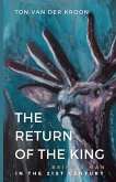 The Return of the King The Return of the King
