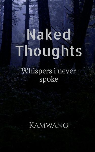 Naked Thoughts Naked Thoughts