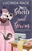 Ghosts & Gowns Ghosts & Gowns