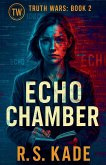 Echo Chamber Echo Chamber