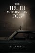 The Truth Within The Fog - Bild 1