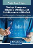 Strategic Management, Regulatory Challenges, and Global Governance of MedTech