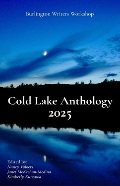 Cold Lake Anthology 2025 - Workshop, Burlington Writers
