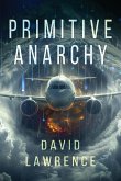 Primitive Anarchy Primitive Anarchy