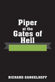 Piper at the Gates of Hell Piper at the Gates of Hell