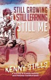 Still Growing, Still Learning, Still Me Still Growing, Still Learning, Still Me