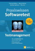Praxiswissen Softwaretest - Testmanagement Praxiswissen Softwaretest - Testmanagement
