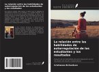 La relación entre las habilidades de autorregulación de los estudiantes y los resultados
