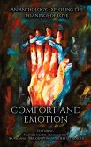 Comfort and Emotion Comfort and Emotion