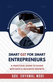 Smart Gst for Smart Entrepreneurs Smart Gst for Smart Entrepreneurs