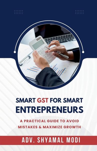 Smart Gst for Smart Entrepreneurs