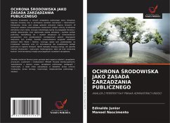 Cover OCHRONA ¿RODOWISKA JAKO ZASADA ZARZ¿DZANIA PUBLICZNEGO