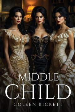 Middle Child - Bickett, Coleen