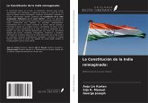 La Constitución de la India reimaginada: La Constitución de la India reimaginada:
