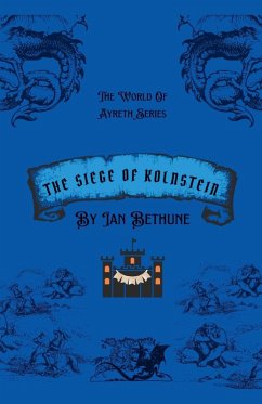 The Seige Of Kolnstein - Bethune, Ian