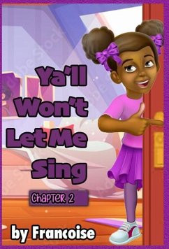 Ya'll Won't Let Me Sing - Slaughter, Francoise