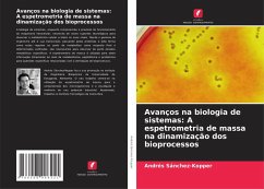 Cover Avanços na biologia de sistemas: A espetrometria de massa na dinamização dos bioprocessos
