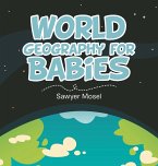 World Geography for Babies
