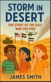 Storm in the Desert Storm in the Desert