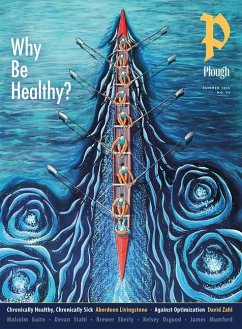 Cover Plough Quarterly No. 44 - Why Be Healthy?