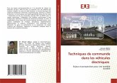 Techniques de commande dans les véhicules électriques Techniques de commande dans les véhicules électriques