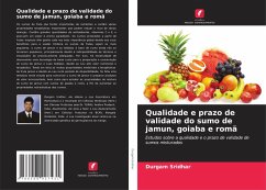 Cover Qualidade e prazo de validade do sumo de jamun, goiaba e romã