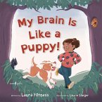 My Brain Is Like a Puppy!