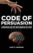 CODE OF PERSUASION - Bild 1