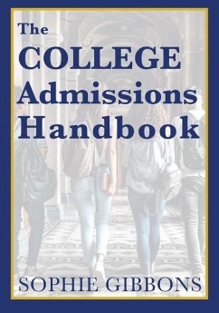 The College Admissions Handbook - Gibbons, Sophie