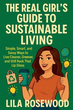 Cover The Real Girl's Guide to Sustainable Living