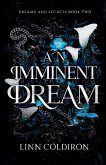 An Imminent Dream
