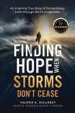 Finding Hope When Storms Don't Cease