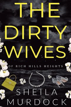 Cover The Dirty Wives of Rich Hills Heights